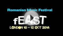 fEAST - Romanian Music Festival - London, 10 -12 Oct 2014